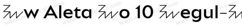 Bw Aleta No 10 Regul字体转换